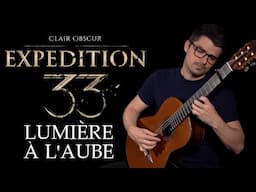 Lumière à l'Aube (Clair Obscur: Expedition 33) | Classical Guitar Cover