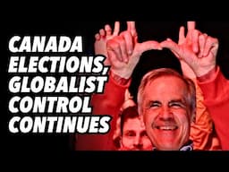 Canada elections, globalist control continues