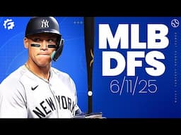 MLB DFS Picks & Strategy for #DraftKings & #FanDuel (6/11/25)