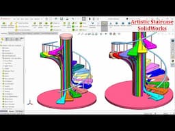 SolidWorks Advanced Tutorial-Artistic Staircase  Modeling