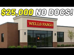 Wells Fargo $25,000 Approval Breakdown (No Docs)