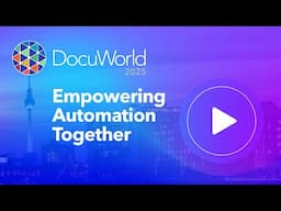 DocuWorld EMEA 2025: Empowering Automation Together