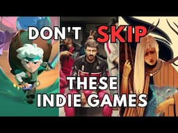 Why you NEED to check out these Indie Games in 2025