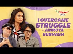 Amruta Subhash, Vinay Pathak & Mehran Amrohi on Chidiya, Life snd Struggles | Mirchi Plus