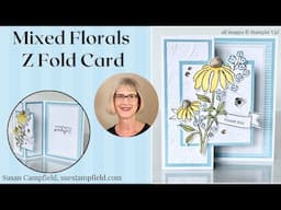Perfect for Spring! Mixed Florals Z Fold Card