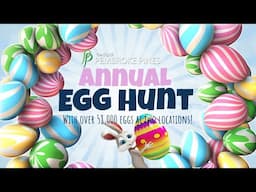 2025 Annual Egg Hunt (58,000 Eggs!)