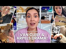 Van Cleef & Arpels Drama Explained: Influencer's $6K Bracelet Tarnishes in 2 Months​