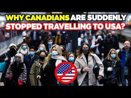 Are Canadians About to Stop Traveling : to the US? Here's Why!