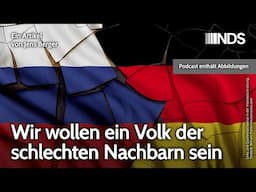 Wir wollen ein Volk der schlechten Nachbarn sein | Jens Berger | NDS-Podcast