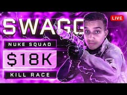 🔴 LIVE - 🏆 $18,000 QUADS KILL RACE TOURNAMENT w/ NUKE SQUAD 🏆  FaZe Swagg