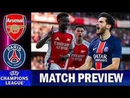 Bukayo Saka & Martinelli To Start !!! Arsenal Vs PSG | Match Preview !!!