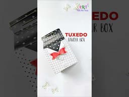 DIY Tuxedo Favour Box 🎁 | Easy Father’s Day Gift Idea