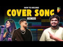 How To Record Cover Song (Step By Step) - FL Studio With Kurfaat