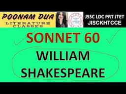 SONNET 60  WILLIAM SHAKESPEARE  JSSC INTER LEVEL LDC PRT DRAMA Lectures by Poonam Dua