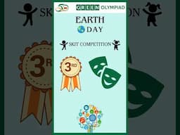 EARTH Day 2025 - Skit Competition Part 3 #GREENOlympiad #Youth #ClimateAction #OurPowerOurPlanet