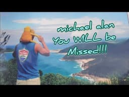 You WILL be missed michael alan!!!  ❤️😪