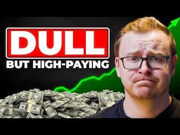 7 DULL Remote Jobs BUT The PAYCHECKS Are EXCITING
