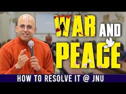 War & Peace || HG Amogh Lila Prabhu @jnu