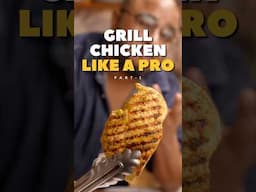 Grill Chicken Perfectly Every Time! #easyrecipes #shorts #foodie