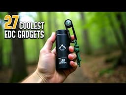 27 Coolest EDC Gadgets Worth Buying