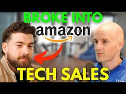 How He Got a Tech Sales Job at Amazon (and how you can too)