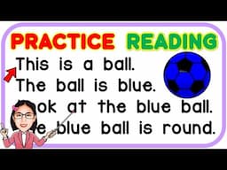 LEARN TO READ | PRACTICE READING | READING TUTORIAL FOR KIDS | READING LESSON FOR KINDER, GRADE1