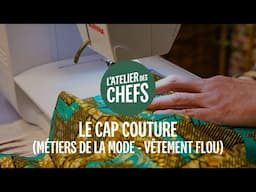 Le CAP Couture en 1 minute !