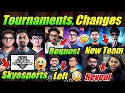 Skyesports, Tournament Details 😮 Jonathan Req, Reply Saumraj 😳 Prince Back, Player Changes