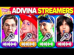 Adivina el Streamer por la Canción 🤔🎸🎶 | Play Quiz Trivia