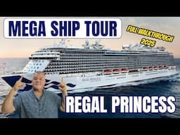 REGAL PRINCESS SHIP TOUR | Full Comprehensive Deck by Deck Walkthrough with Live Narration
