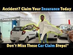 Acciedental car kaise repair karaye || car claim kaise le