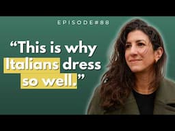 We're spilling the best Italian style secrets from the streets of Milan | Ep 88