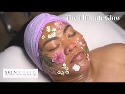 THE ULTIMATE GLOW UP FACIAL WITH DERMAPLANING  FEAT. THE NEW SKIN SCRIPT DUO! | LICENSED ESTHETICIAN