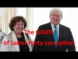 The GOATs of Labor Party corruption – Kevin Rudd, his wife Therese Rein & their $400 million fortune