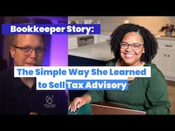 Simple Way Bookkeeper Learned to Sell TAX ADVISORY - Bookkeeping Business Tips Feedbackwrench