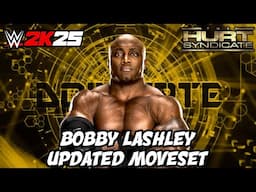 WWE 2K25 Bobby Lashley Updated Moveset + Superstar Settings