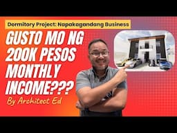 Dormitory: Ang Napakagandang Business!