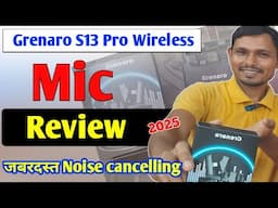 Grenaro s13 pro review | Grenaro wireless microphone review | Grenaro s13 pro mic review