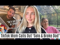 TikTok Mom Calls Out Man Faking Being 'A Single Broke Dad'