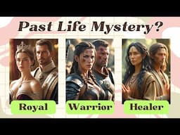 Who Were You in Your Past Life? 👑⚔️ Royal, Warrior, or Healer? | Personality Test Quiz