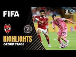 Al Ahly FC vs Inter Miami CF Highlights | FIFA Club World Cup 2025