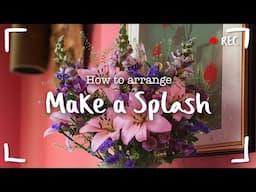 How to arrange "Make a Splash"