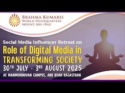 Transform Society Through Media | Influencer Retreat @ Mount Abu