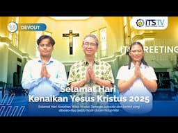 Selamat Hari Kenaikan Yesus Kristus 2025