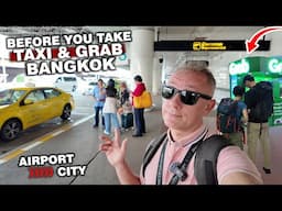 Which One Is Better In BANGKOK Airport | Taxi - Grab - Public Transportation  #livelovethailand