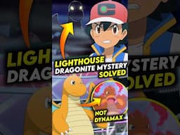 Lighthouse Dragonite Mystery Just Solved #Shorts #Pokemon