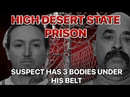 HIGH DESERT STATE PRISON…SUSPECT CAUGHT A BODY IN STOCKTON..CALIPAT PRISON..NOW HIGH DESERT😳👀