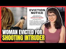 Woman Evicted for Shooting Armed Intruder