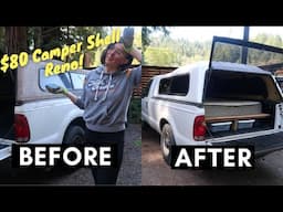 $80 camper shell renovation DIY truck camper for cheap!