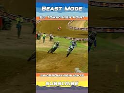 Eli Tomac going Beast Mode at the High Point Motocross